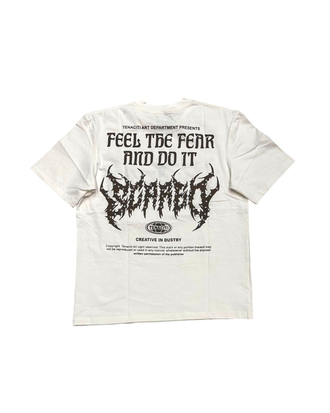 Tenaciti feel the fear tee in off-white color