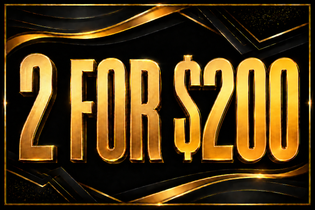 2 FOR $200