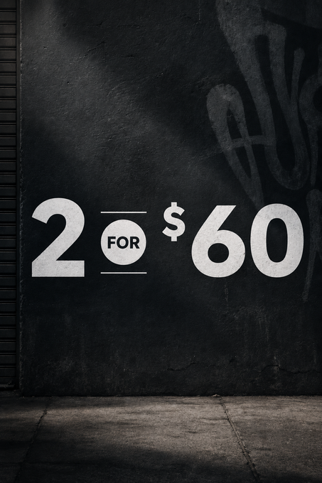 Promotional sign with '2 for $60' on a dark background
