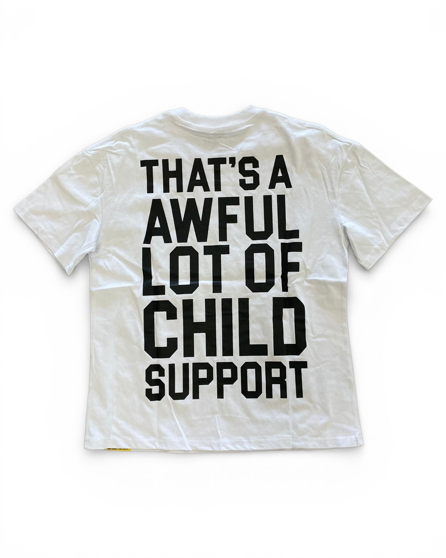 White t-shirt with black text on a white background