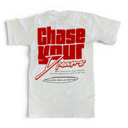 Chase Your Dreams Tee