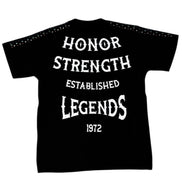 Black t-shirt with white text 'Honor Strength Established Legends 1972' on a white background