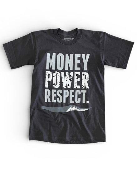 GREY t-shirt with white text 'Money Power Respect' on a white background