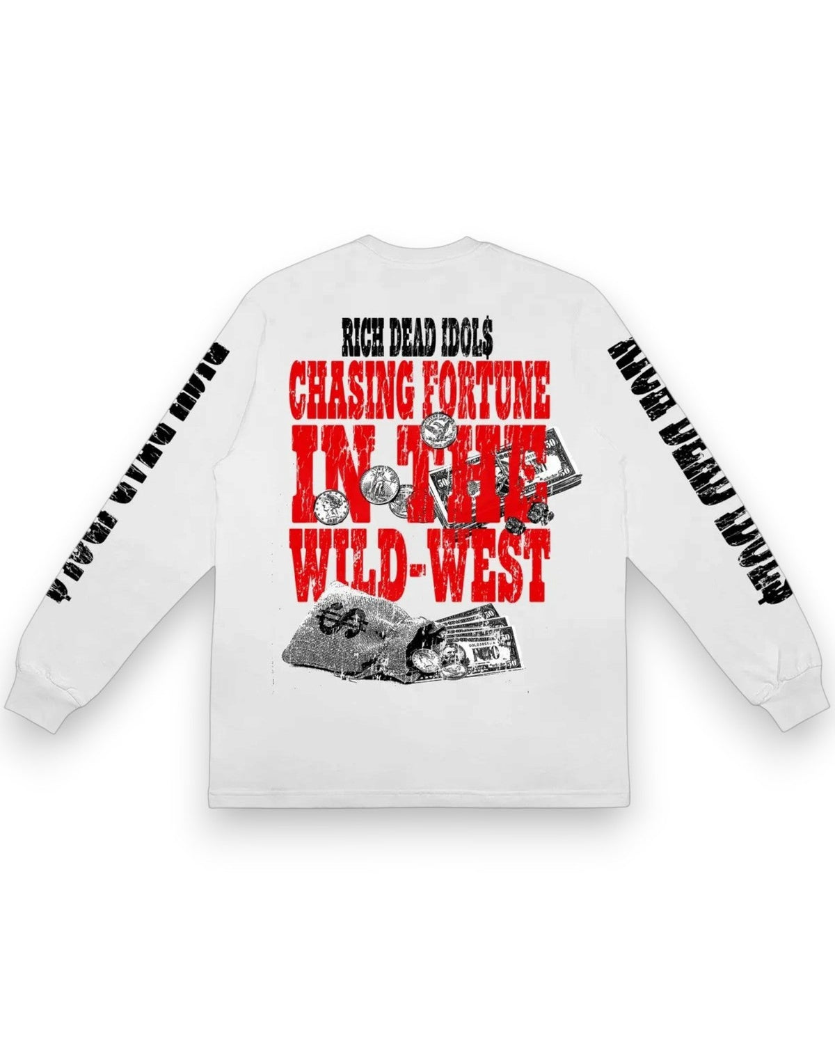 Rich Dead Idols Outlaws on the Run Long Sleeve