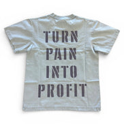 White t-shirt with 'Turn Pain into Profit' text on a white background