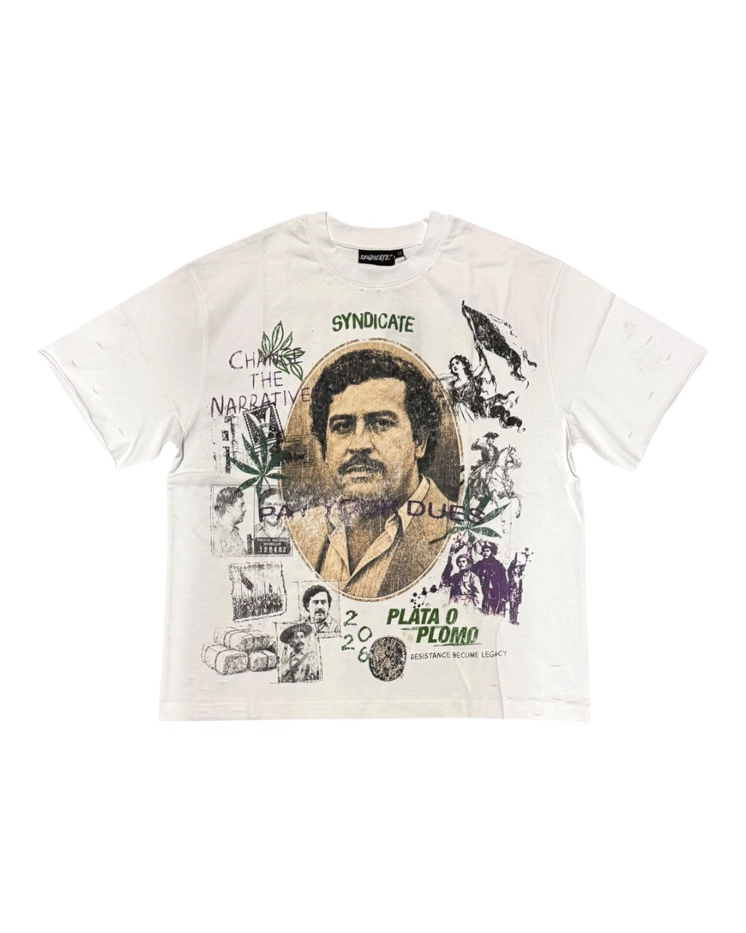 A white graphic t-shirt featuring a collage print with a portrait of Pablo Escobar, cannabis leaves, and text including 'SYNDICATE' and 'PLATA O PLOMO'.