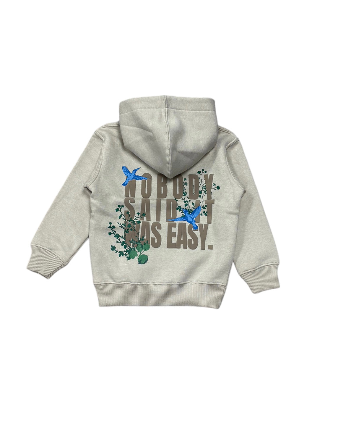 Toddler’s Nobody Said it Was Easy Hoodie