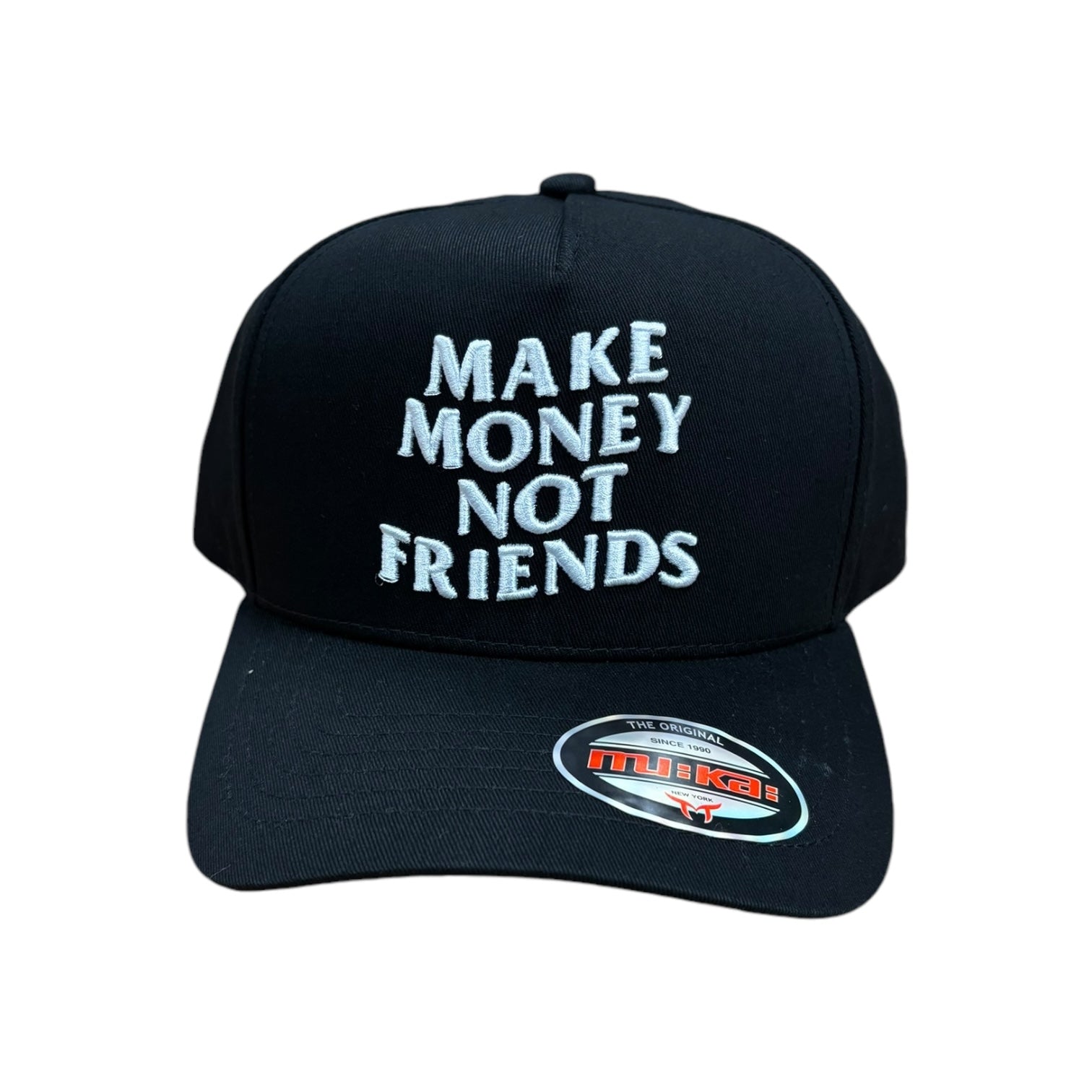 Make Money Not Friends Hat