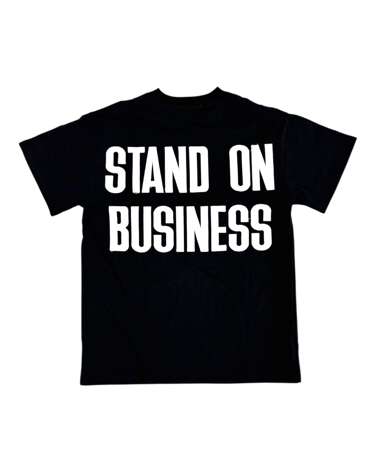 Stand on Business Tee