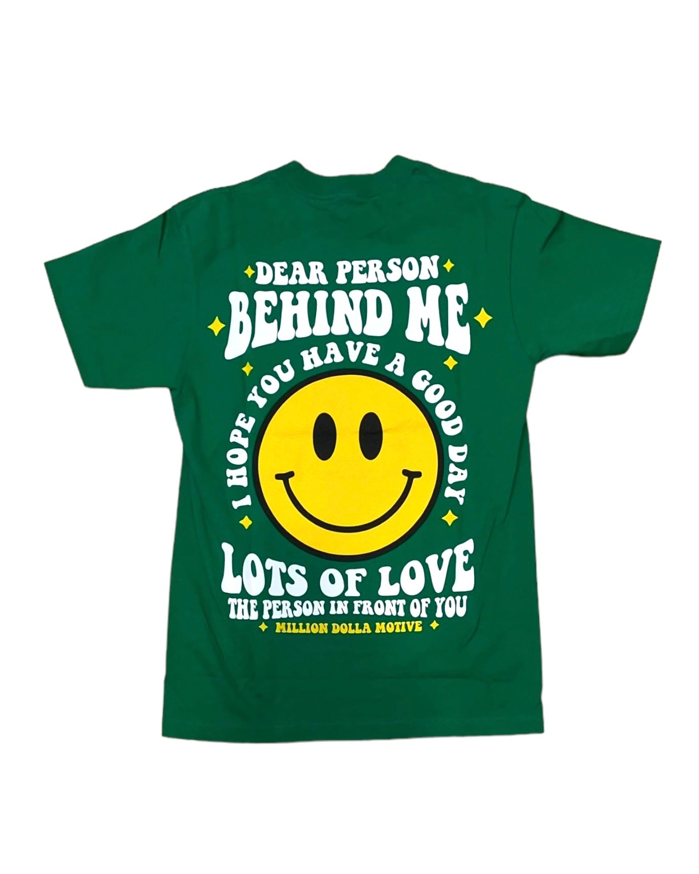 Dear Person Behind Me Tee