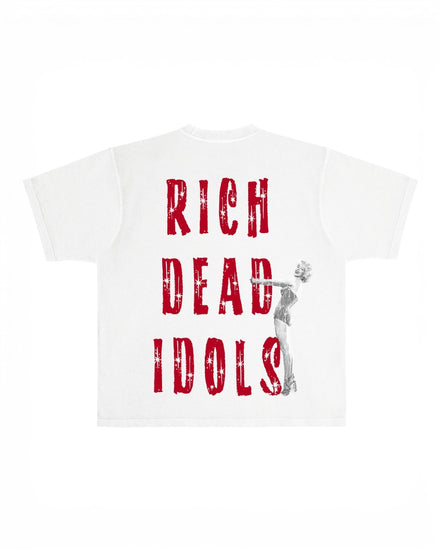 Rich Dead Idols Rich Sex and Big Checks Tee