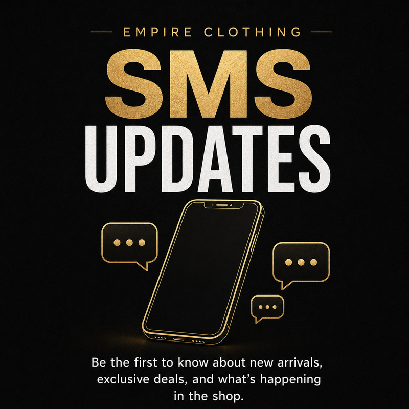 Promotional graphic for Empire Clothing SMS Updates, featuring a black smartphone illustration with gold and white text on a black background.