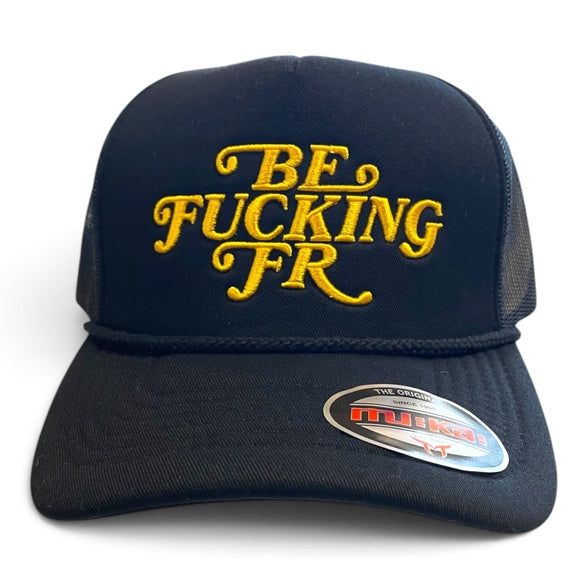 MuKa Be F*cking FR Trucker Hat