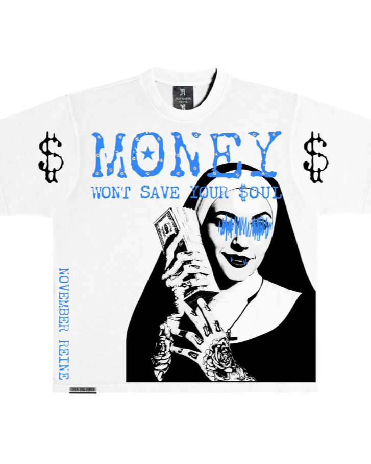 White t-shirt with graphic design of a nun holding money and text 'MONEY WON'T SAVE YOUR SOUL' on a white background.